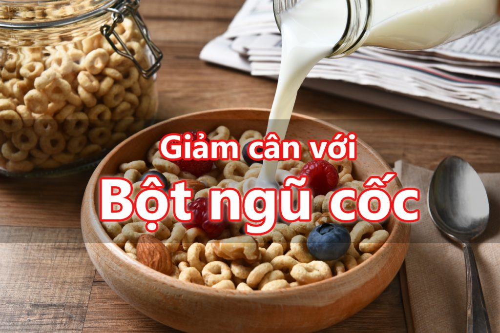 Mua bột ngũ cốc giảm cân ở đâu